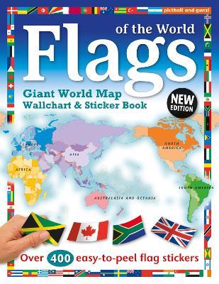 Flags of the World: World Map Wallchart Poster and Sticker Book - Chez Picthall - cover