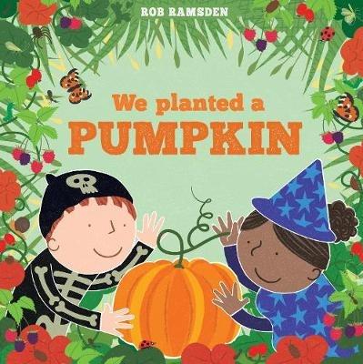 We Planted a Pumpkin - Rob Ramsden - cover