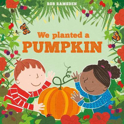 We Planted a Pumpkin - Rob Ramsden - cover