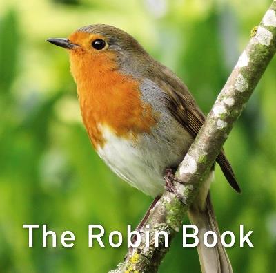 Nature Book Series: The Robin Book - Jane Russ - cover