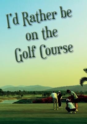 I'd Rather be on the Golf Course - Vivienne Ainslie - cover