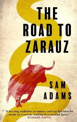 The Road to Zarauz - Sam Adams - cover