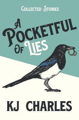 A Pocketful of Lies - Kj Charles - cover