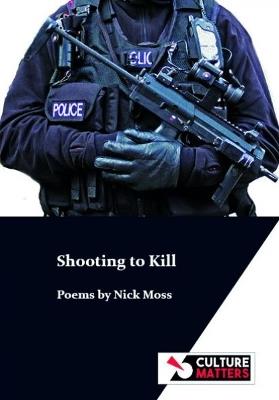 Shooting to Kill - Nick Moss - cover