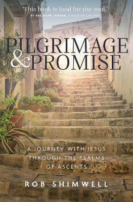 Pilgrimage and Promise - Rob Shimwell - cover