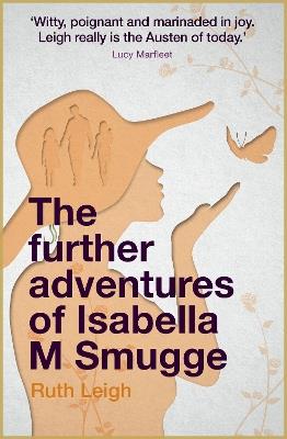 The Further Adventures of Isabella M Smugge - Ruth Leigh - cover