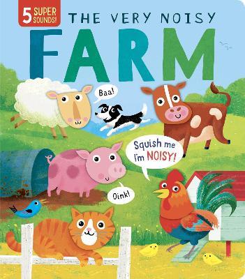 The Very Noisy Farm - Rosamund Lloyd - cover