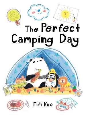 The Perfect Camping Day - Fifi Kuo - cover
