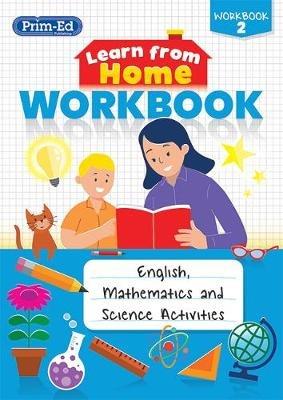 Learn from Home Workbook 2: English, Mathematics and Science Activities - Prim-Ed Publishing,RIC Publications - cover