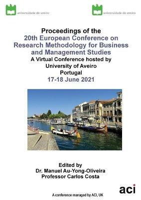 ECRM 2021-Proceedings of the 20th European Conference on Research Methodology for Business and Management Studies - cover
