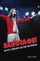 Sabotage! Black Sabbath in the Seventies - Martin Popoff - cover