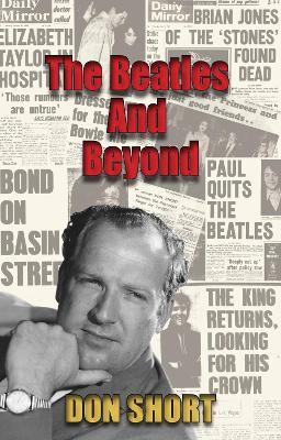 The Beatles And Beyond - Don Short - cover