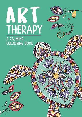 Art Therapy: A Calming Colouring Book for Adults - Richard Merritt - cover