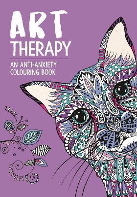 Art Therapy: An Anti-Anxiety Colouring Book - LOM ART - cover