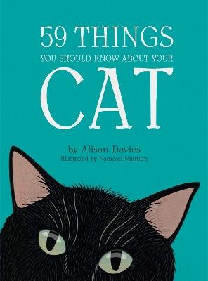 59 Things You Should Know About Your Cat - Alison Davies - cover