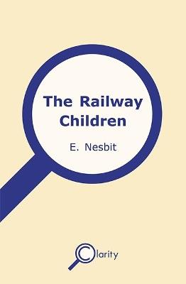 The Railway Children (Dyslexic Specialist edition) - cover