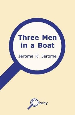 Three Men in a Boat (Dyslexic Specialist edition) - cover