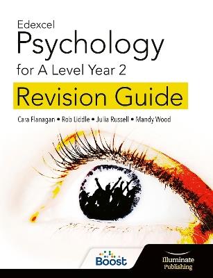 Edexcel Psychology for A Level Year 2: Revision Guide - Cara Flanagan,Julia Russell,Mandy Wood - cover