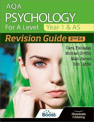 AQA Psychology for A Level Year 1 & AS Revision Guide: 2nd Edition - Cara Flanagan,Matt Jarvis,Michael Griffin - cover