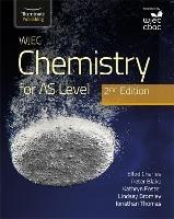 WJEC Chemistry for AS Level Student Book: 2nd Edition - Elfed Charles,Jon Thomas,Jonathan Thomas - cover
