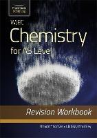 WJEC Chemistry for AS Level: Revision Workbook - Lindsay Bromley,Rhodri Thomas - cover