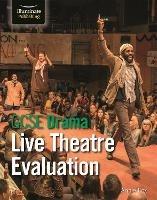 GCSE Drama: Live Theatre Evaluation - Annie Fox - cover