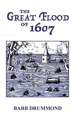 The Great Flood of 1607 - Drummond - cover
