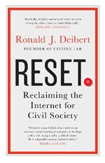 Reset: Reclaiming the Internet for Civil Society