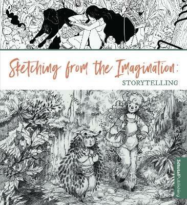 Sketching from the Imagination: Storytelling - cover