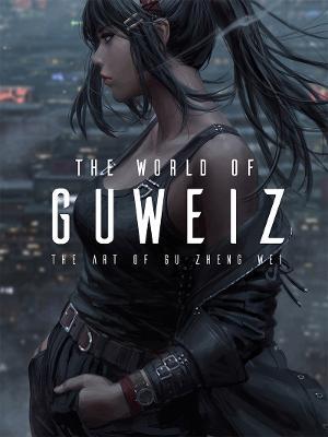 The World of Guweiz - Gu Zheng Wei - cover