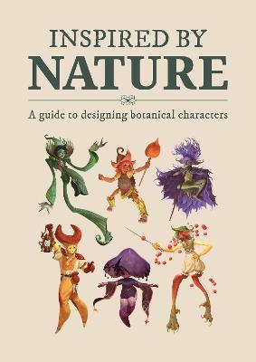 Inspired By Nature: Designing botanical characters - cover