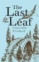 The Last Leaf - Gwyn Ellis Pritchard - cover
