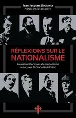 Reflexions sur le nationalisme: En relisant 'Doctrines du nationalisme' de Jacques Ploncard d'Assac