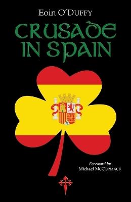 Crusade in Spain - Eoin O'Duffy - cover