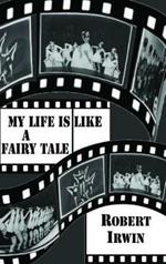 My Life is like a Fairy Tale