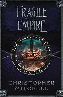 Fragile Empire - Christopher Mitchell - cover