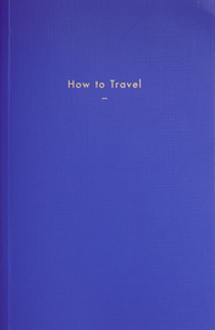 How to Travel