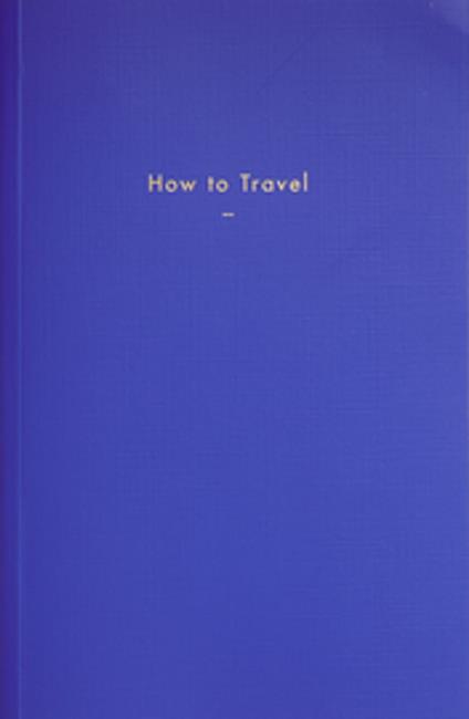 How to Travel