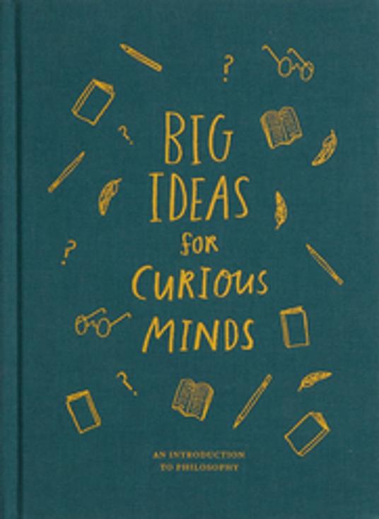 Big Ideas for Curious Minds - Alain De Botton,The School Of Life,Anna Doherty - ebook