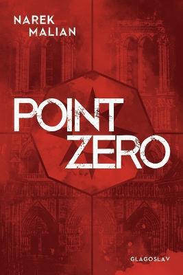 Point Zero - Narek Malian - cover