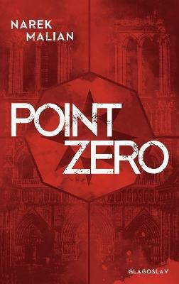 Point Zero - Narek Malian - cover