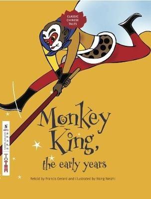 Monkey King: the Early Years - Francis Gerard - cover