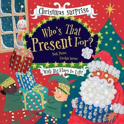Who's That Present For? - Nick Pierce - cover
