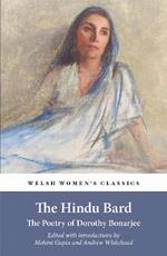 The Hindu Bard: The Poetry Of Dorothy Bonarjee ( Welsh Women's Classics Book 34)