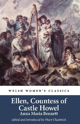 Ellen, Countess of Castle Howel - Anna Maria Bennett - cover