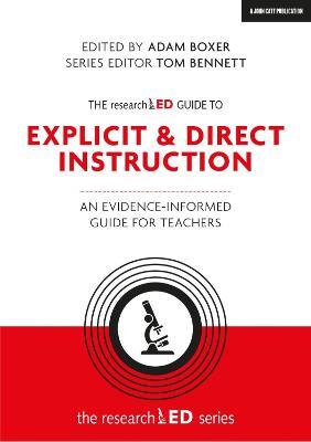 The researchED Guide to Explicit and Direct Instruction: An evidence-informed guide for teachers - cover