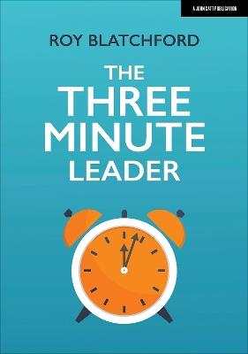 The Three Minute Leader - Roy Blatchford - cover