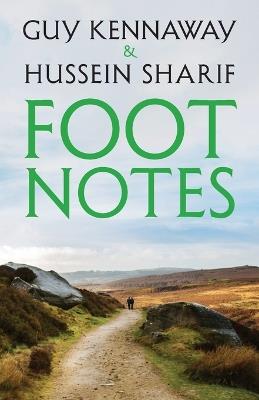 Foot Notes: Black and White Thinking - Guy Kennaway,Hussein Sharif - cover