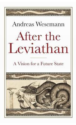 After the Leviathan: A Vision for a Future State - Andreas Wesemann - cover