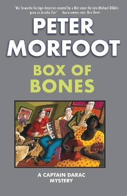 Box of Bones: A Captain Darac Mystery - Peter Morfoot - cover